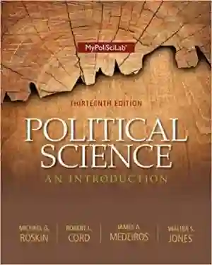 Cover of Political Science: An Introduction by Michael G. Roskin, Robert L. Cord, James A. Medeiros, Walter S. Jones