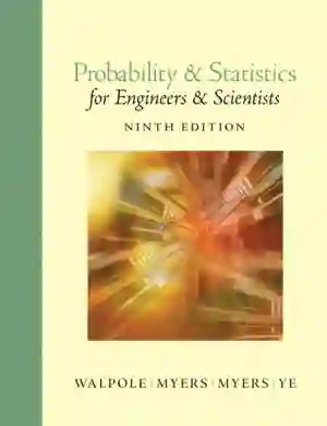 Cover of Probability And Statistics For Engineers And Scientists by Ronald E. Walpole, Raymond H. Myers, Sharon L. Myers, Keying E. Ye