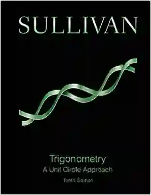 Cover of Trigonometry: A Unit Circle Approach by Michael Sullivan