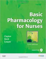 Basic Pharmacology For Nurses by Bruce Clayton, Yvonne Stock, Sandra Cooper, Michelle Willihnganz - Image 1