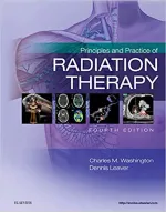 Principles And Practice Of Radiation Therapy by Charles M. Washington EdD MBA RT(T) FASRT, Dennis T. Leaver MS RT(R)(T) FASRT - Image 1