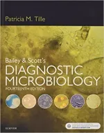Bailey And Scott's Diagnostic Microbiology by Patricia Tille - Image 1