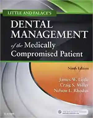 Cover of Little And Falace's Dental Management Of The Medically Compromised Patient by James W. Little, Craig Miller, Nelson L. Rhodus
