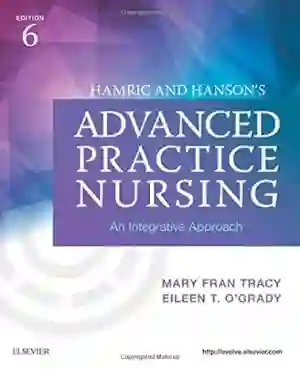Cover of Hamric And Hanson's Advanced Practice Nursing: An Integrative Approach by Mary Fran Tracy, Eileen T. O'Grady
