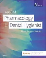 Applied Pharmacology For The Dental Hygienist by Elena Haveles - Image 1