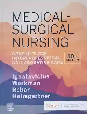 Cover of Medical-Surgical Nursing: Concepts For Interprofessional Collaborative Care by Donna D. Ignatavicius, M. Linda Workman, Cherie R. Rebar