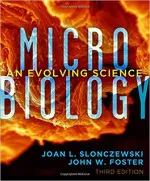 Microbiology: An Evolving Science by Joan L. Slonczewski, John W. Foster - Image 1