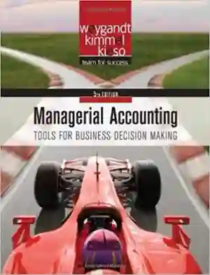 Cover of Managerial Accounting: Tools For Business Decision-Making by Jerry J. Weygandt, Paul D. Kimmel, Donald E. Kieso, Ibrahim M. Aly