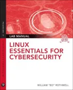 Linux Essentials For Cybersecurity by William Bo Rothwell, Denise Kinsey - Image 1
