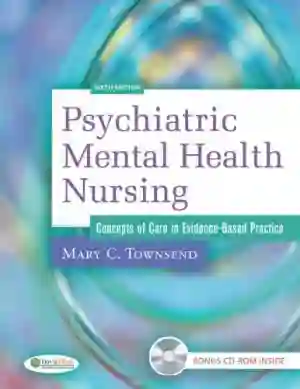Cover of Psychiatric Mental Health Nursing: Concepts Of Care In Evidence-Based Practice by Mary C. Townsend, Karyn I. Morgan
