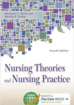 Nursing Theories And Nursing Practice by Marlaine Smith, Marilyn Parker - Image 1