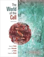 The World Of The Cell by Wayne M. Becker, Lewis J. Kleinsmith, Jeff Hardin, Gregory Paul Bertoni - Image 1