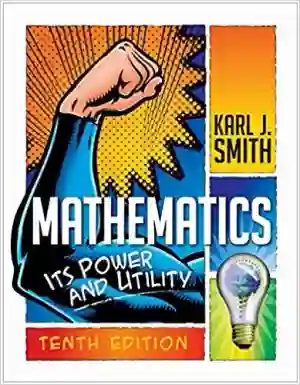 Cover of Mathematics: Its Power And Utility by Karl J. Smith