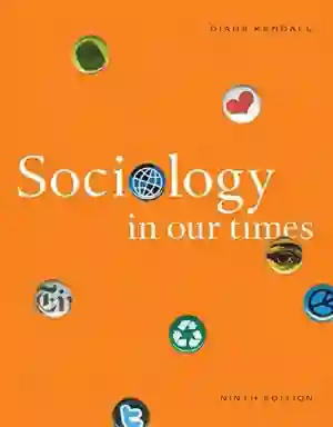 Cover of Sociology In Our Times by Rick Linden, Diana Kendall, Jane Murray