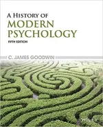 A History Of Modern Psychology by C. James Goodwin - Image 1