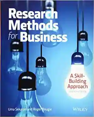 Cover of Research Methods For Business: A Skill Building Approach by Uma Sekaran, Roger Bougie