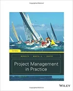 Project Management In Practice by Jack R. Meredith, Samuel J. Mantel Jr., Scott M. Shafer, Margaret M. Sutton - Image 1