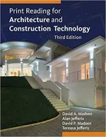 Print Reading For Architecture And Construction Technology by David A. Madsen, Alan Jefferis, David P. Madsen, Tereasa Jefferis - Image 1