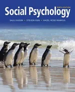 Social Psychology by Saul Kassin, Steven Fein, Hazel Rose Markus - Image 1