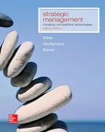 Strategic Management: Creating Competitive Advantages by Gregory Dess, Gerry McNamara, Alan Eisner, Seung-Hyun Lee - Image 1