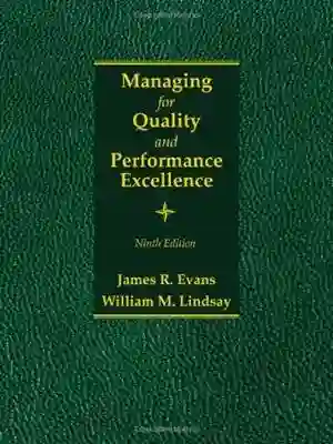 Cover of Managing For Quality And Performance Excellence by James R. Evans, William M. Lindsay