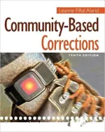 Community-Based Corrections by Leanne Fiftal Alarid - Image 1