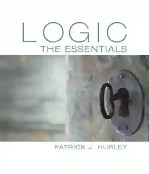 Cover of Logic: The Essentials by Patrick J. Hurley