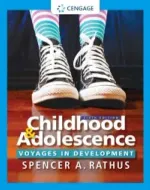 Childhood And Adolescence: Voyages In Development by Spencer A. Rathus - Image 1