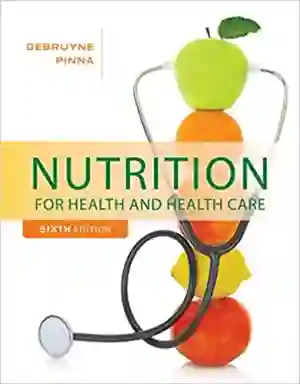 Cover of Nutrition For Health And Health Care by DeBruyne, Linda Kelly Pinna, Kathryn
