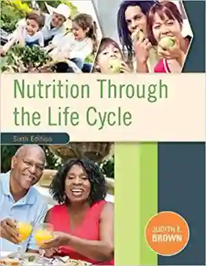 Cover of Nutrition Through The Life Cycle by Judith E. Brown