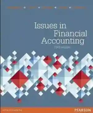 Cover of Issues In Financial Accounting by Scott Henderson, Graham Peirson, Kathy Herbohn, Tracy Artiach, Bryan Howieson