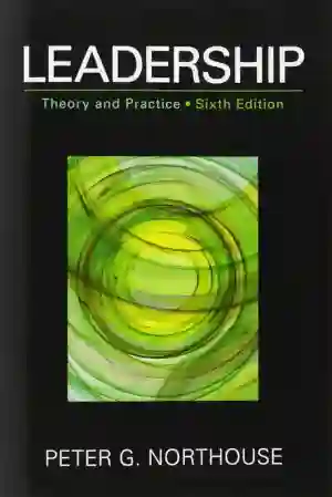 Cover of Leadership: Theory And Practice by Peter G. Northouse