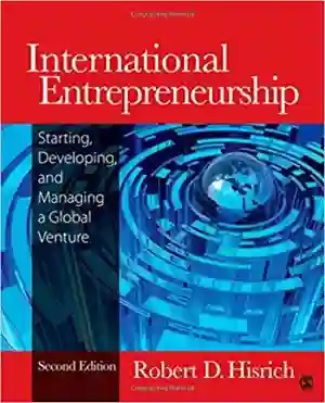 Cover of International Entrepreneurship: Starting, Developing, And Managing A Global Venture by Robert D. Hisrich