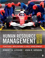 Human Resource Management: Functions, Applications, And Skill Development by Robert N. Lussier, John R. Hendon - Image 1