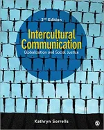 Intercultural Communication: Globalization And Social Justice by Kathryn Sorrells - Image 1