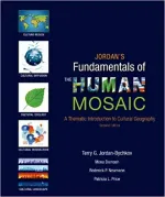 Jordan's Fundamentals Of The Human Mosaic: A Thematic Introduction To Cultural Geography by Terry G. Jordan-Bychkov, Mona Domosh, Roderick P. Neumann, Patricia L. Price - Image 1