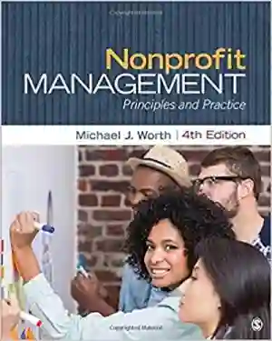 Cover of Nonprofit Management: Principles And Practice by Michael J. Worth