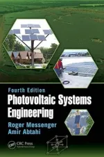 Photovoltaic Systems Engineering by Roger A. Messenger, Amir Abtahi - Image 1