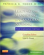 Leading And Managing In Nursing by Patricia S. Yoder-Wise, Lyle G Grant - Image 1