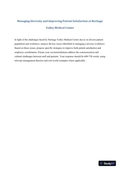 Managing Diversity And Improving Patient Satisfaction At Heritage Valley Medical Center - Page 1 preview image