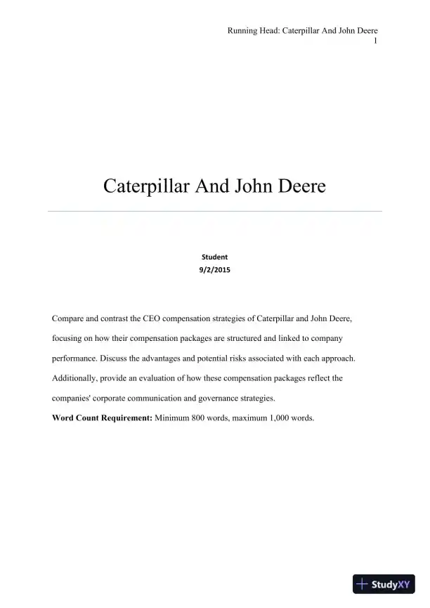 A Comparative Analysis of CEO Compensation Strategies at Caterpillar and John Deere - Page 1 preview image