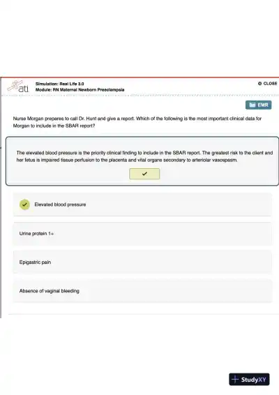 ATI RN Maternal Newborn Preeclampsia Simulation Real Life 3.0 With Answers (11 Solved Questions) - Page 5 preview image