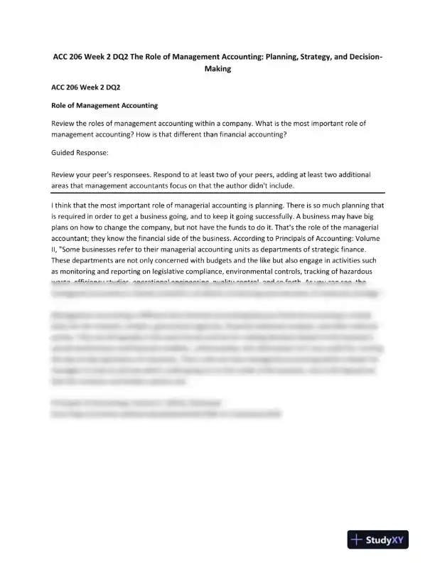 ACC 206 Week 2 DQ2 The Role of Management Accounting: Planning, Strategy, and Decision-Making - Page 1 preview image