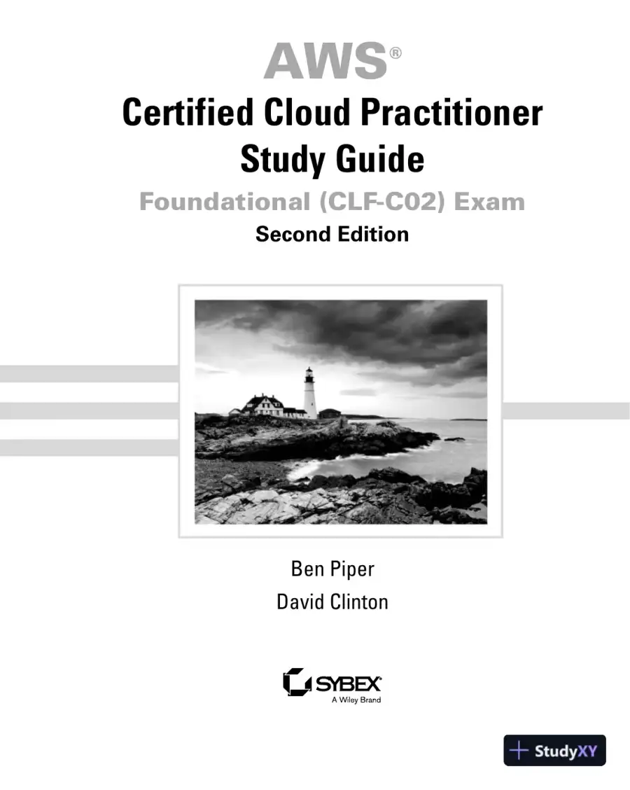 AWS Certified Cloud Practitioner Study Guide With 500 Practice Test Questions: Foundational (CLF-C02) Exam 2nd Edition (2023), page 8