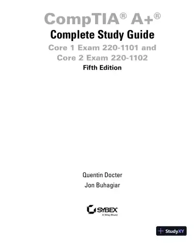 COMPTIA A+ COMPLETE study GUIDE core 1 exam 220-1101 and core 2 exam 220-1102. (2022) - Page 6 preview image
