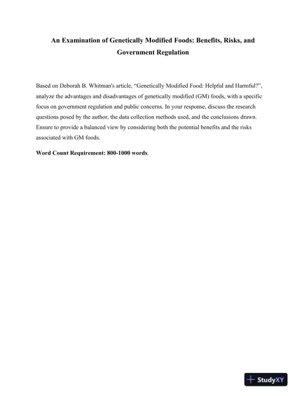 An Examination of Genetically Modified Foods: Benefits, Risks, and Government Regulation - Page 1 preview image