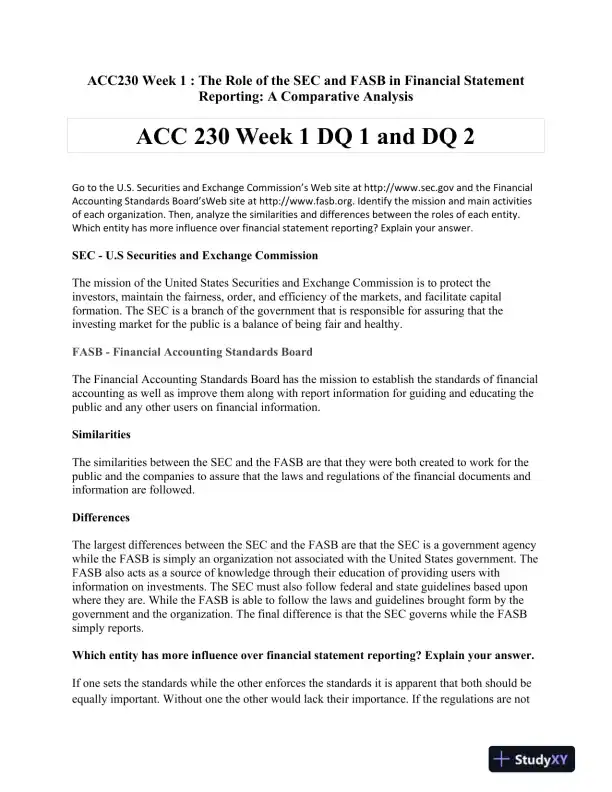 ACC230 Week 1 : The Role of the SEC and FASB in Financial Statement Reporting: A Comparative Analysis - Page 1 preview image