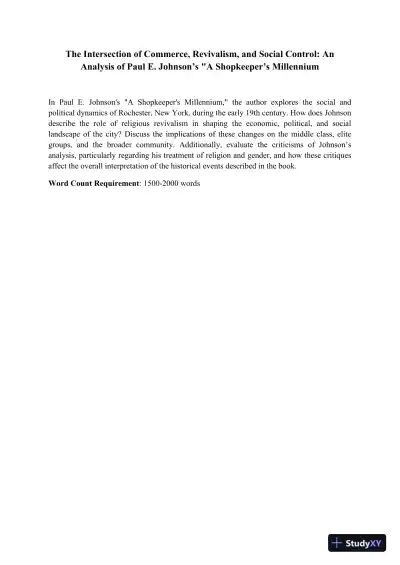 The Intersection of Commerce, Revivalism, and Social Control: An Analysis of Paul E. Johnson�s "A Shopkeeper�s Millennium - Page 1 preview image