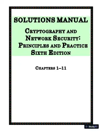 Solution Manual For Cryptography And Network Security: Principles And Practice, 6th Edition - Page 1 preview image