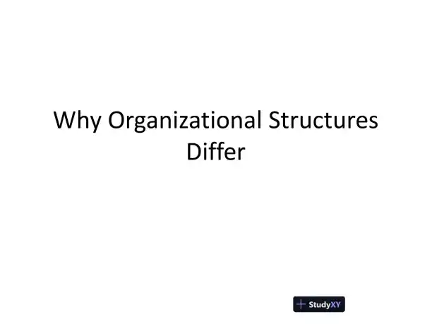 Why Organizational Structures Differ - Page 1 preview image